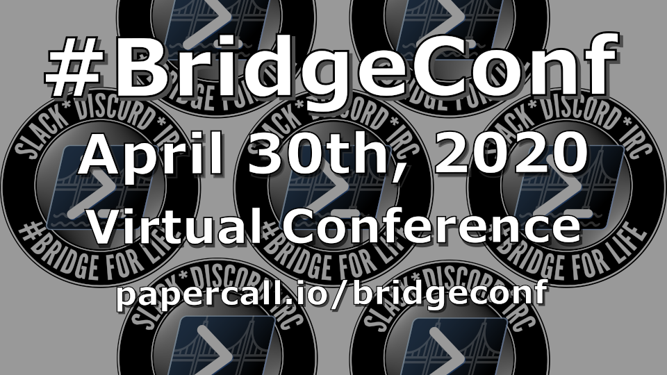 #BridgeConf